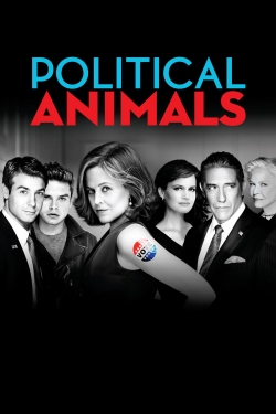 Watch Political Animals 2012 full HD on gomax.cc Free